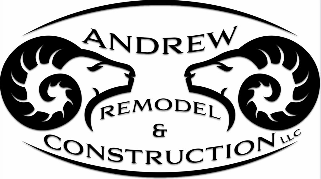 Andrew Remodel and Construction
